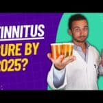 Is A Cure For Tinnitus Possible Before 2025?